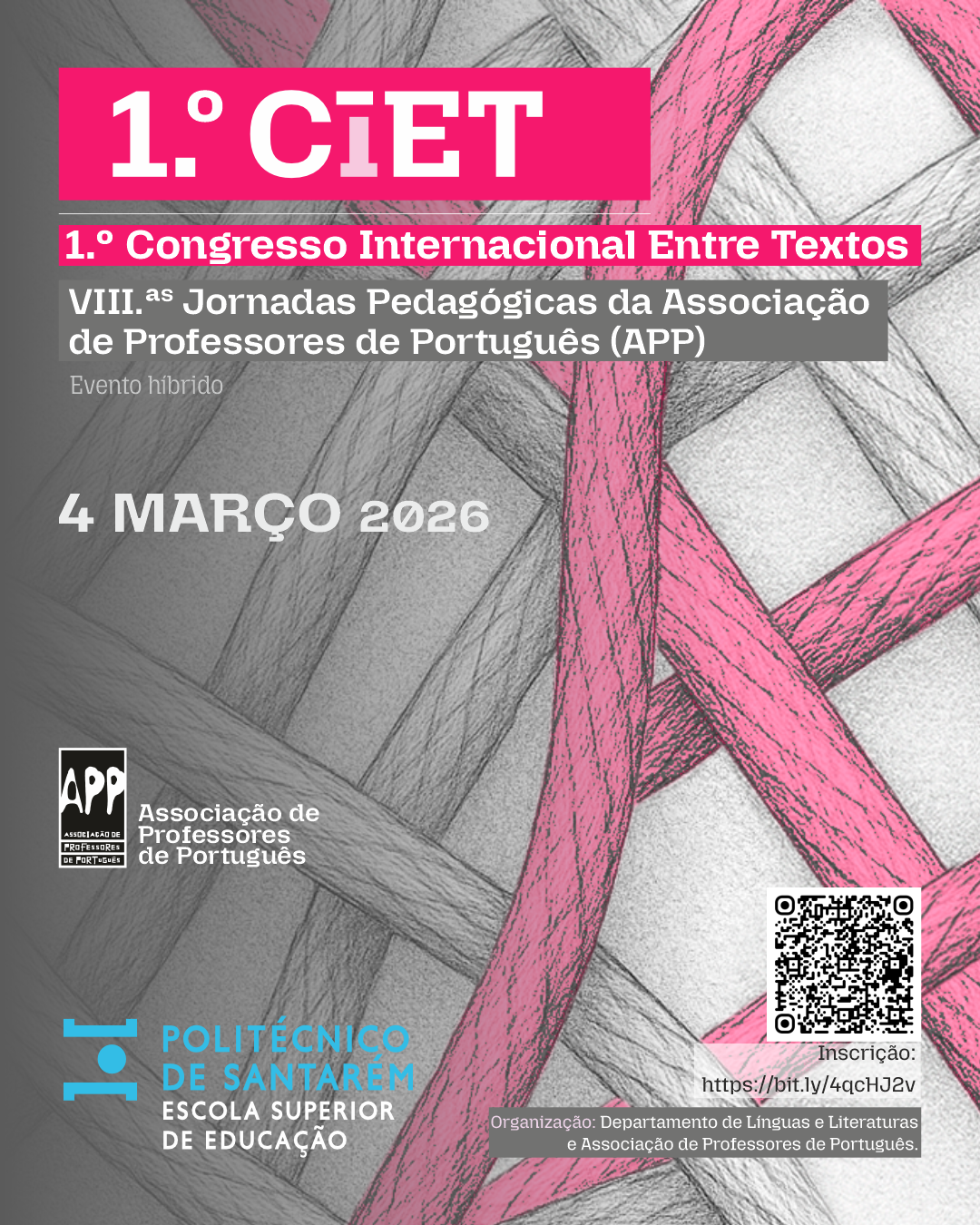 1.º Congresso Internacional Entre Textos / VIII Jornadas Pedagógicas da APP: <i>Entre o texto oral e o texto escrito</i> – <b>inscrições</b>