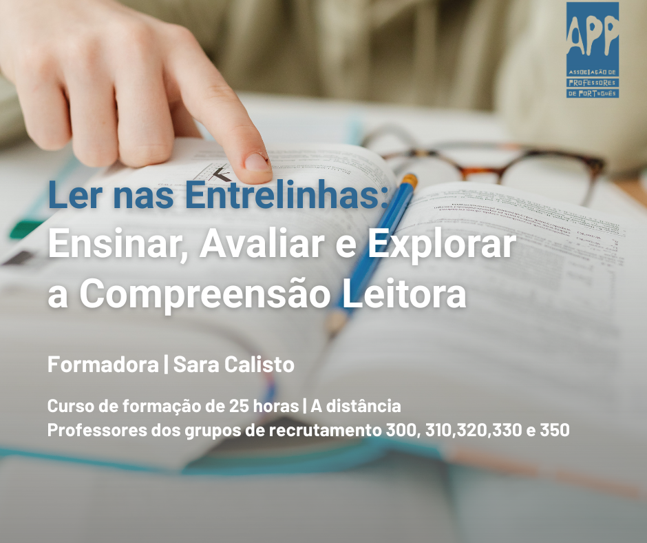 Ler nas Entrelinhas: Ensinar, Avaliar e Explorar a Compreensão Leitora